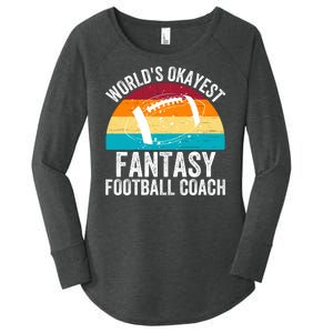 World’s Okayest Fantasy Football Coach Funny Fantasy Football Fantasy Football Women's Perfect Tri Tunic Long Sleeve Shirt