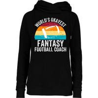 World’s Okayest Fantasy Football Coach Funny Fantasy Football Fantasy Football Womens Funnel Neck Pullover Hood