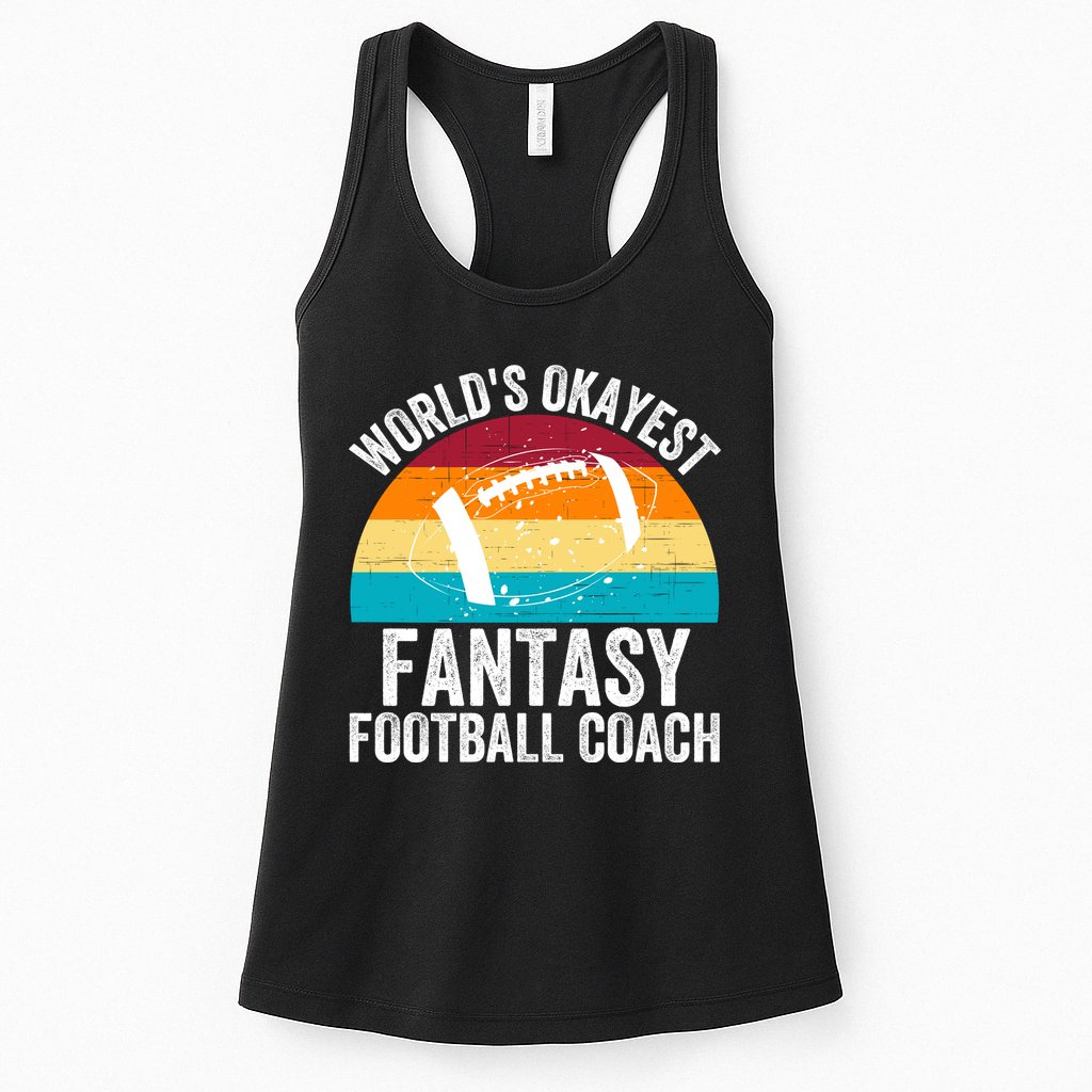 World’s Okayest Fantasy Football Coach Funny Fantasy Football Fantasy Football Womens Tank Top