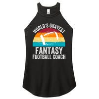 World’s Okayest Fantasy Football Coach Funny Fantasy Football Fantasy Football Women's Perfect Tri Rocker Tank