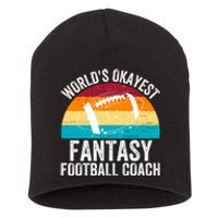 World’s Okayest Fantasy Football Coach Funny Fantasy Football Fantasy Football Short Acrylic Beanie