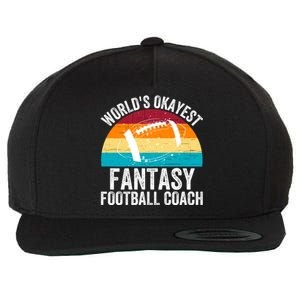 World’s Okayest Fantasy Football Coach Funny Fantasy Football Fantasy Football Wool Snapback Cap