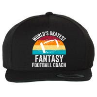 World’s Okayest Fantasy Football Coach Funny Fantasy Football Fantasy Football Wool Snapback Cap