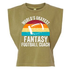 World’s Okayest Fantasy Football Coach Funny Fantasy Football Fantasy Football Garment-Dyed Women's Muscle Tee