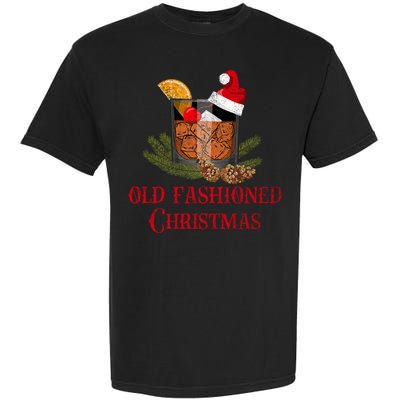 Whiskey Old Fashioned Christmas Funny Bourbon Cocktail Meaningful Gift Garment-Dyed Heavyweight T-Shirt