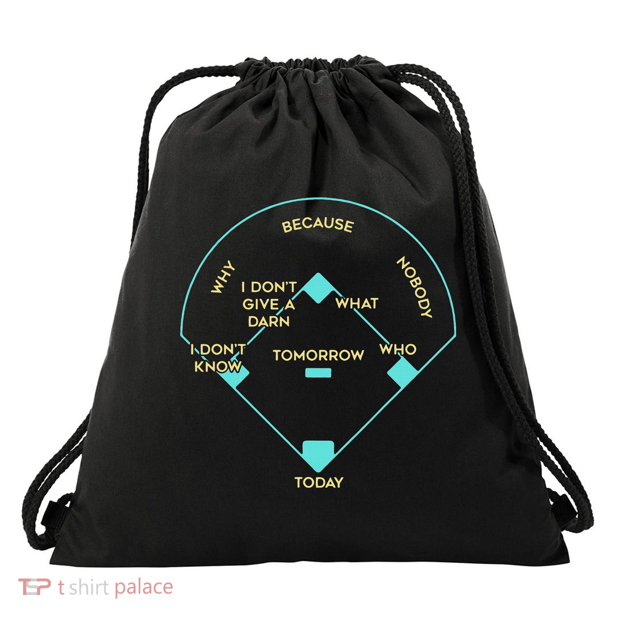 Who's on First Funny Baseball Positions Names Drawstring Bag