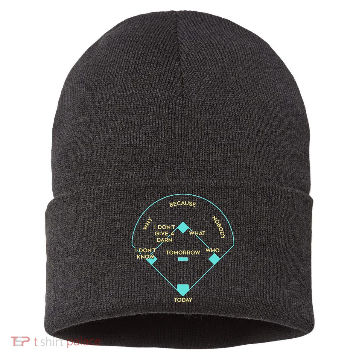Who's on First Funny Baseball Positions Names Sustainable Knit Beanie
