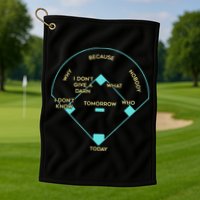 Who's on First Funny Baseball Positions Names Golf Towel