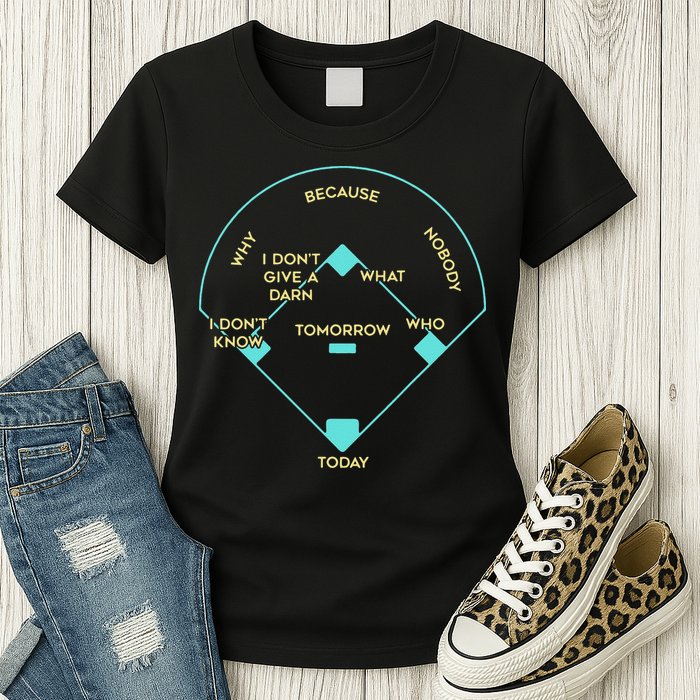 Who's on First Funny Baseball Positions Names Womens T-Shirt