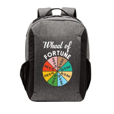 Wheel of Fortunes Go To Bed Funny Sleep Quote Vector Backpack