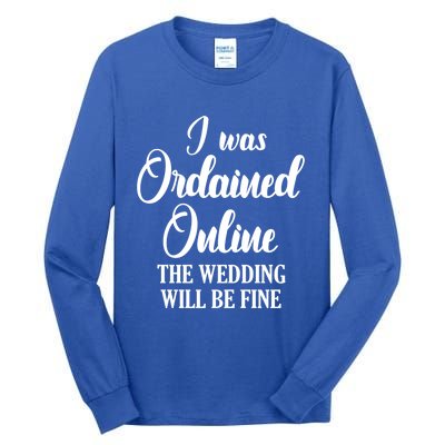 Wedding Officiant Fine Internet Ordained Minister Gift Tall Long Sleeve T-Shirt