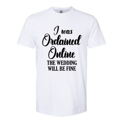 Wedding Officiant Fine Internet Ordained Minister Gift Softstyle CVC T-Shirt