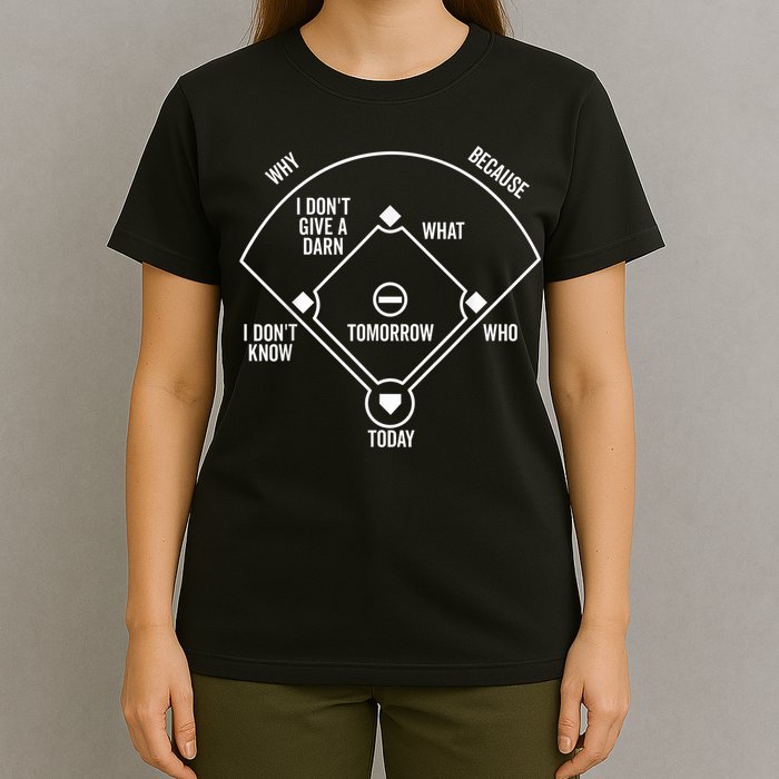 Who's on First Funny Baseball Positions Names Dark T-Shirt