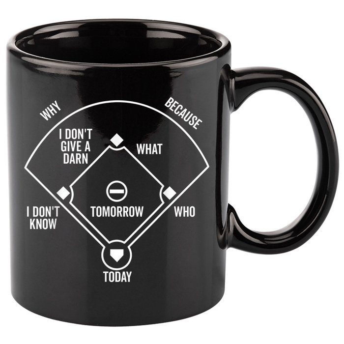 Who's on First Funny Baseball Positions Names Dark 11oz C Handle Ceramic Mug