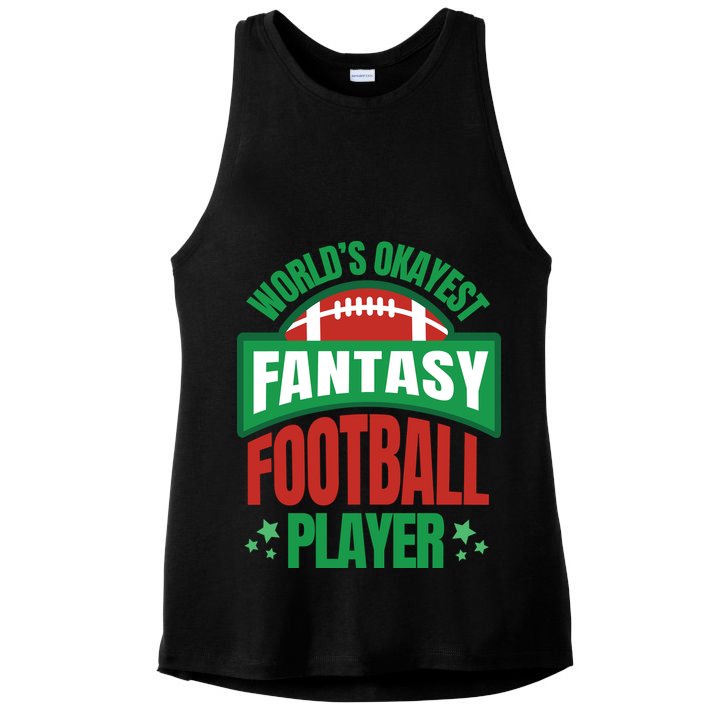 World's Okayest Fantasy Football Player Ladies PosiCharge Tri-Blend Wicking Tank