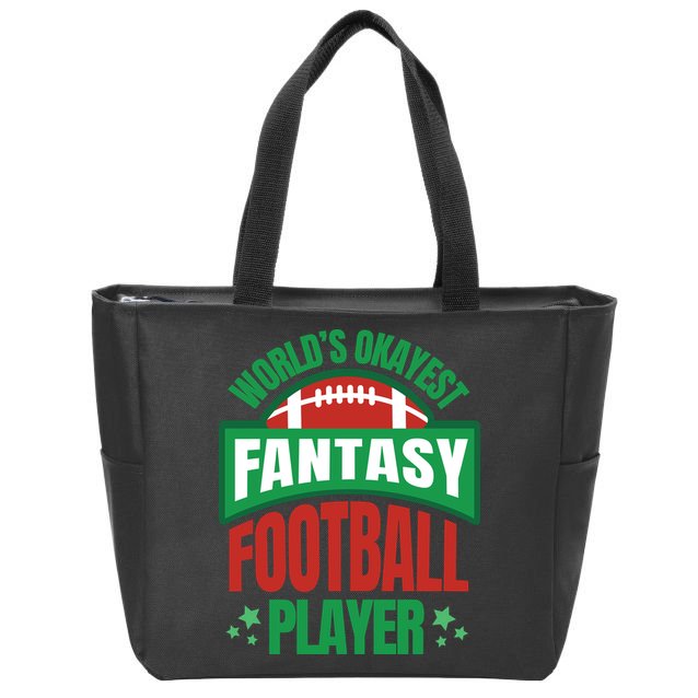 World's Okayest Fantasy Football Player Zip Tote Bag