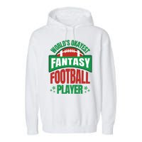 World's Okayest Fantasy Football Player Garment-Dyed Fleece Hoodie