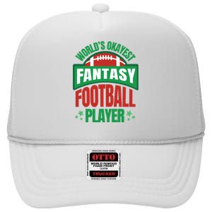 World's Okayest Fantasy Football Player High Crown Mesh Back Trucker Hat