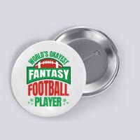 World's Okayest Fantasy Football Player Button