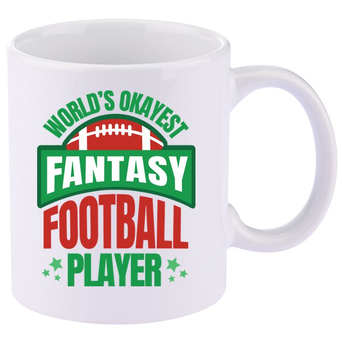 World's Okayest Fantasy Football Player 11oz C Handle Ceramic Mug