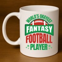 World's Okayest Fantasy Football Player 11oz C Handle Ceramic Mug