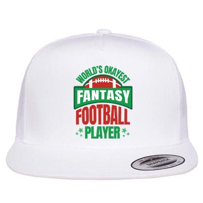 World's Okayest Fantasy Football Player Flat Bill Trucker Hat