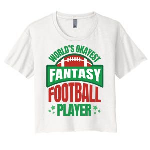 World's Okayest Fantasy Football Player Women's Crop Top Tee