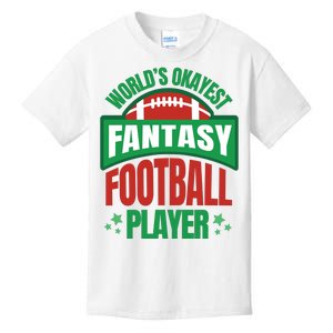 World's Okayest Fantasy Football Player Kids T-Shirt