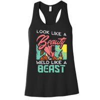 Welder Outfit For A Female Welding Welder Funny Women's Racerback Tank