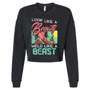 Welder Outfit For A Female Welding Welder Funny Cropped Pullover Crew