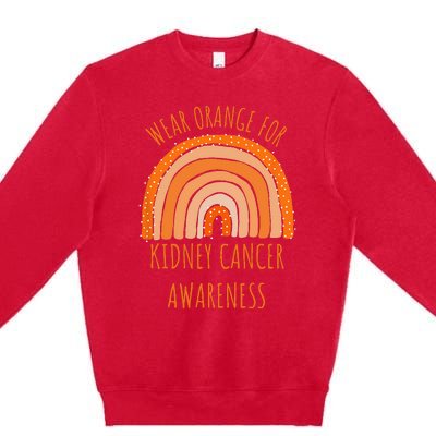 Wear Orange For Kidney Cancer Awareness Kidney Cancer Premium Crewneck Sweatshirt