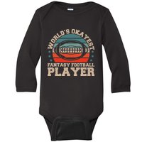 Worlds Okayest Fantasy Football Player Fantasy Football Baby Long Sleeve Bodysuit