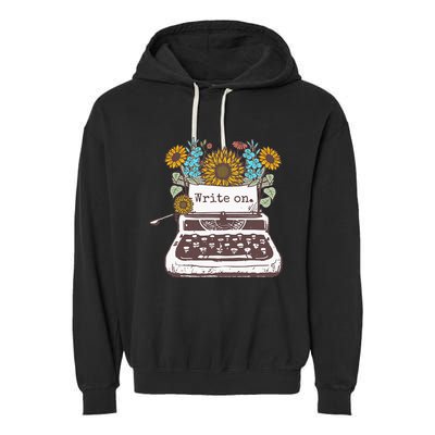Write On Funny Novelty Vintage Typewriter For Writers Garment-Dyed Fleece Hoodie