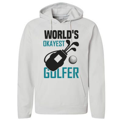 World's Okayest Golfer Performance Fleece Hoodie