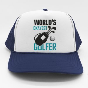 World's Okayest Golfer Trucker Hat