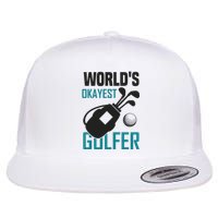 World's Okayest Golfer Flat Bill Trucker Hat