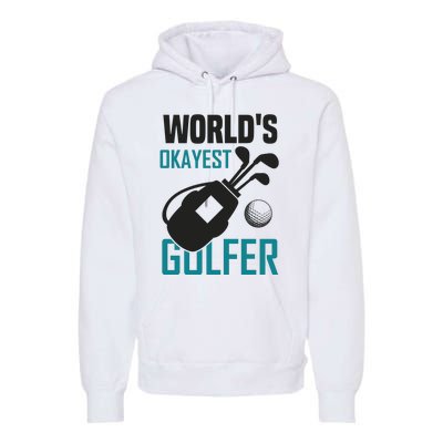 World's Okayest Golfer Premium Hoodie