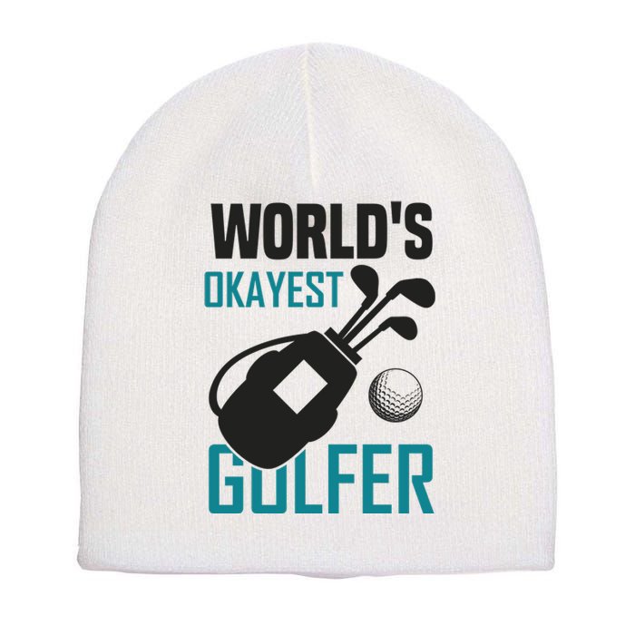 World's Okayest Golfer Short Acrylic Beanie