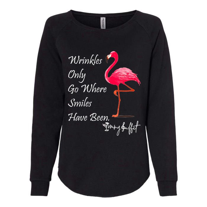 Wrinkles Only Go Where Smiles Have Been Flamingo Funny Womens California Wash Sweatshirt