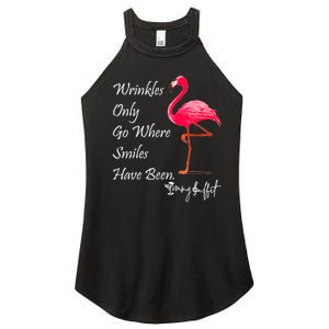 Wrinkles Only Go Where Smiles Have Been Flamingo Funny Women's Perfect Tri Rocker Tank