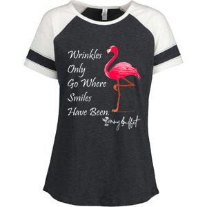 Wrinkles Only Go Where Smiles Have Been Flamingo Funny Enza Ladies Jersey Colorblock Tee