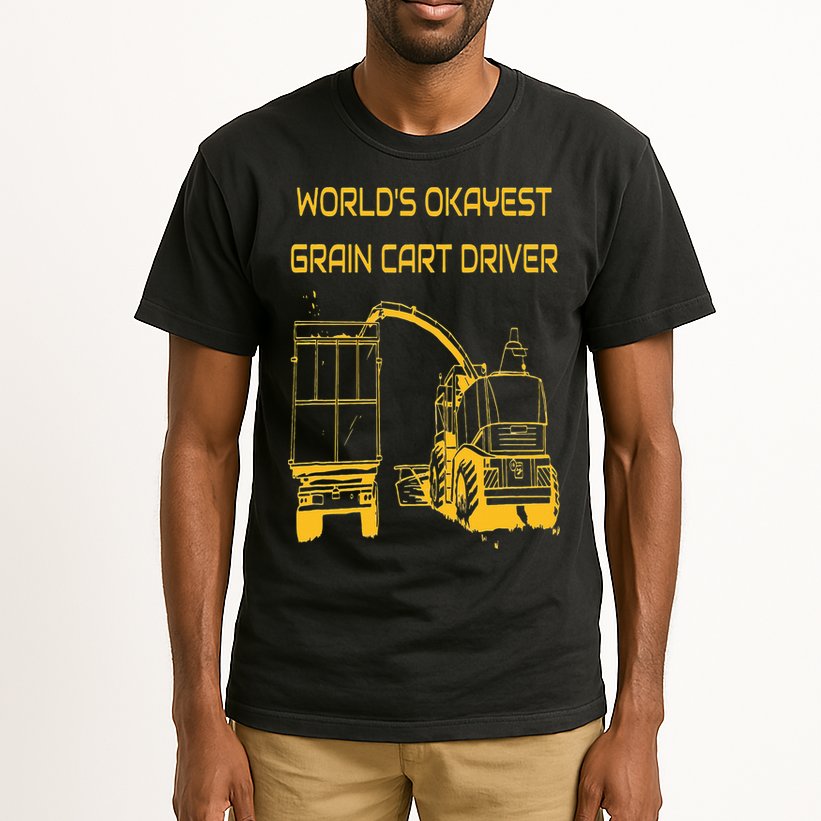 World's Okayest Grain Cart Driver  Fun Farming Tall T-Shirt