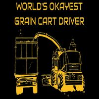 World's Okayest Grain Cart Driver  Fun Farming Drawstring Bag