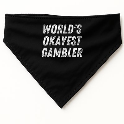 Worlds Okayest Gambler Funny Gambling Las Vegas Poker Player USA-Made Doggie Bandana