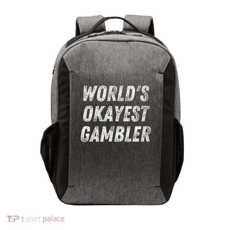 Worlds Okayest Gambler Funny Gambling Las Vegas Poker Player Vector Backpack