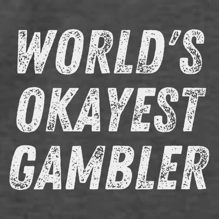 Worlds Okayest Gambler Funny Gambling Las Vegas Poker Player Vector Backpack