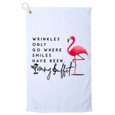 Wrinkles Only Go Where Smiles Have Been Platinum Collection Golf Towel