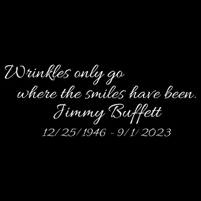 Wrinkles Only Go Where The Smiles Have Been Jimmy Buffett 16 in Basic Backpack