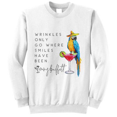 Wrinkles Only Go Where Smiles Have Been Cute Parrot Mexican Sweatshirt