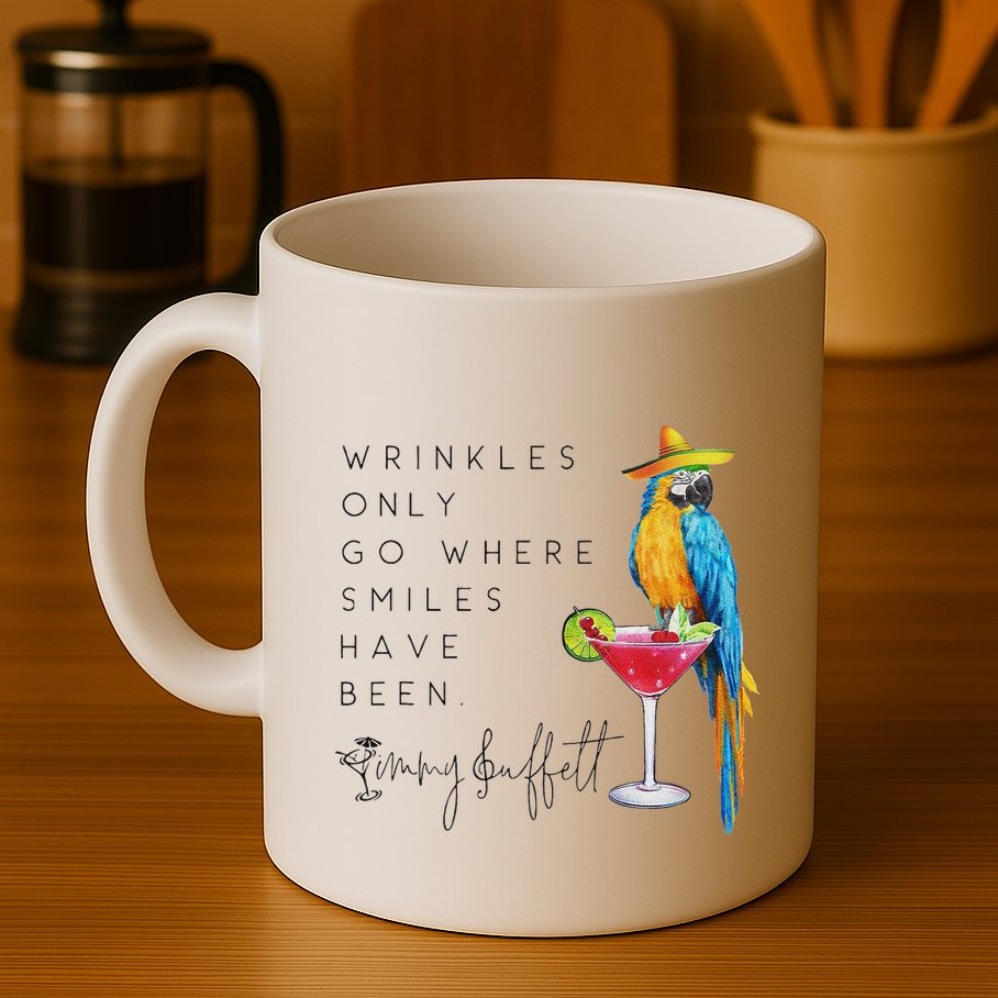 Wrinkles Only Go Where Smiles Have Been Cute Parrot Mexican Mug